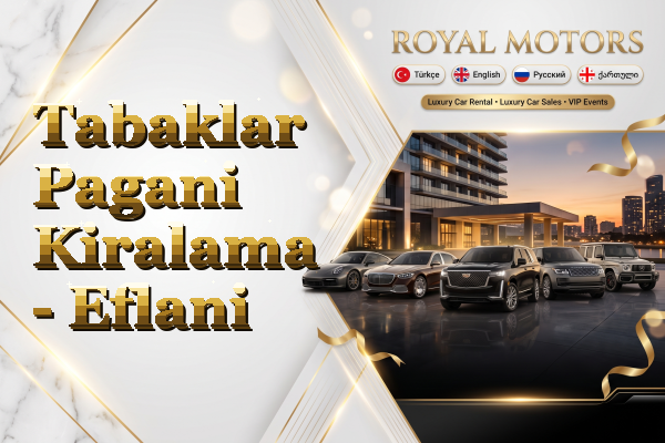 Tabaklar Pagani Kiralama - Eflani