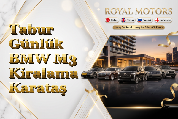 Tabur Günlük BMW M3 Kiralama - Karataş