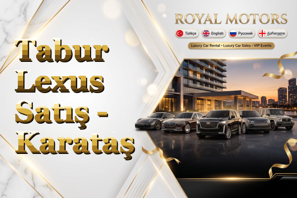 Tabur Lexus Satış - Karataş