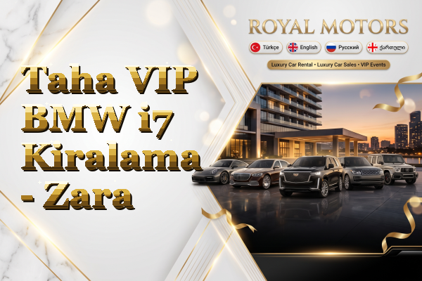 Taha VIP BMW i7 Kiralama - Zara