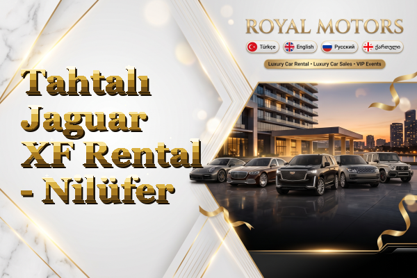 Tahtalı Jaguar XF Rental - Nilüfer