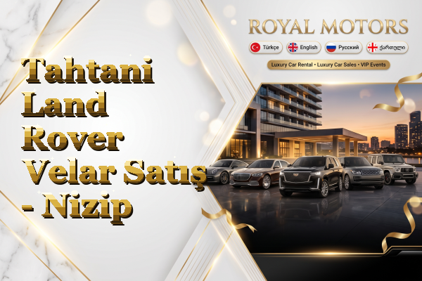 Tahtani Land Rover Velar Satış - Nizip