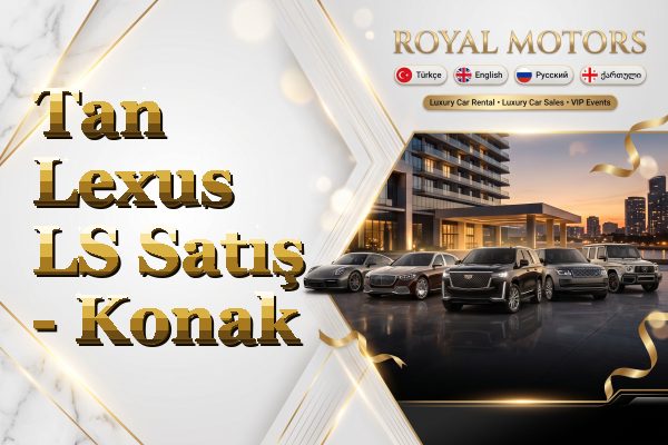 Tan Lexus LS Satış - Konak