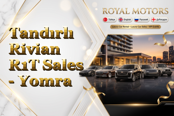 Tandırlı Rivian R1T Sales - Yomra