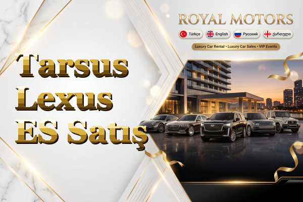 Tarsus Lexus ES Satış