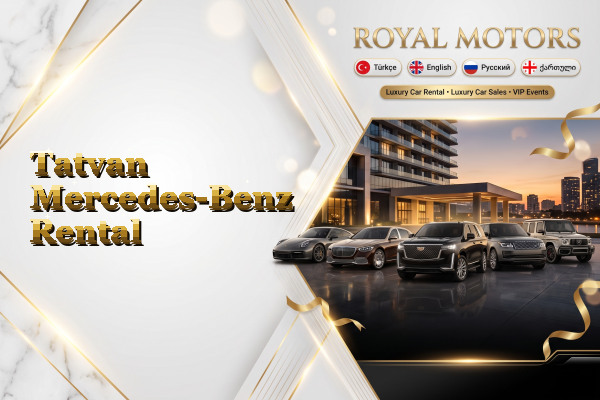 Tatvan Mercedes-Benz Rental