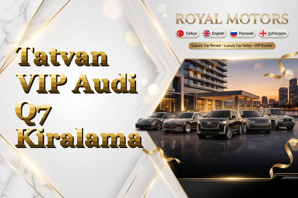 Tatvan VIP Audi Q7 Kiralama