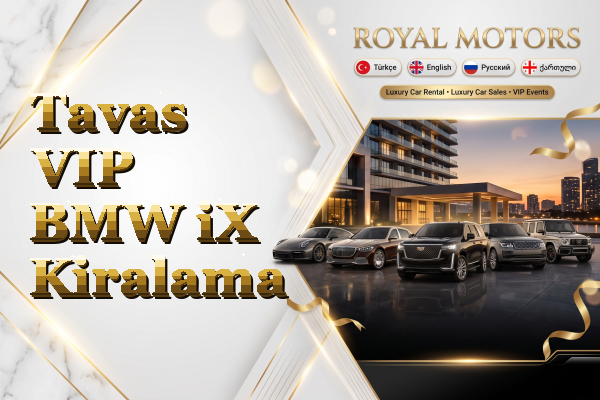 Tavas VIP BMW iX Kiralama