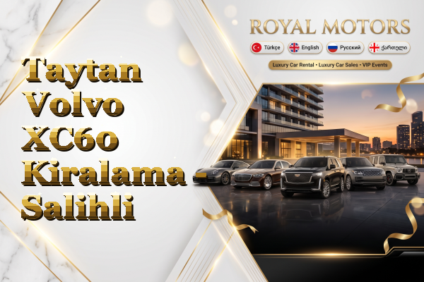 Taytan Volvo XC60 Kiralama - Salihli