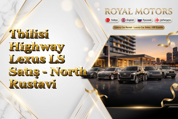 Tbilisi Highway Lexus LS Satış - North Rustavi