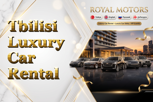 Tbilisi Luxury Car Rental