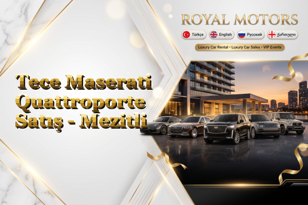 Tece Maserati Quattroporte Satış - Mezitli
