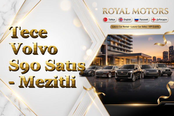 Tece Volvo S90 Satış - Mezitli