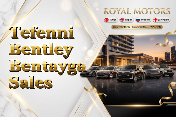 Tefenni Bentley Bentayga Sales