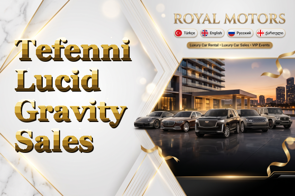 Tefenni Lucid Gravity Sales