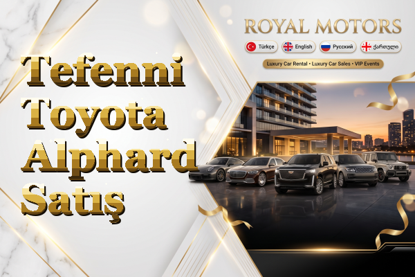 Tefenni Toyota Alphard Satış