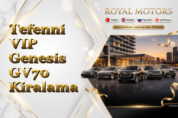 Tefenni VIP Genesis GV70 Kiralama