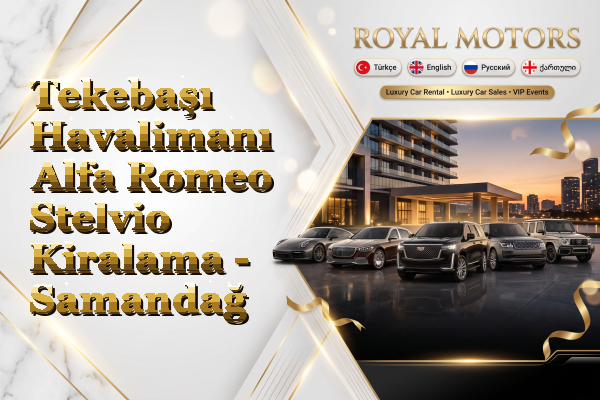 Tekebaşı Havalimanı Alfa Romeo Stelvio Kiralama - Samandağ