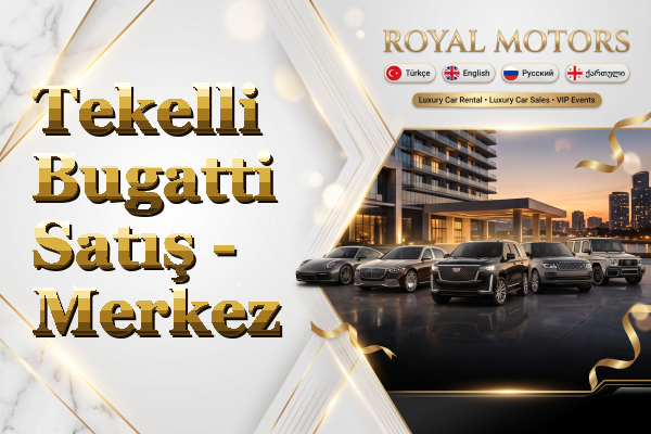 Tekelli Bugatti Satış - Merkez