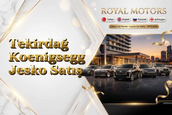 Tekirdağ Koenigsegg Jesko Satış