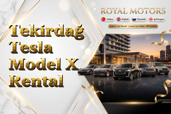 Tekirdağ Tesla Model X Rental
