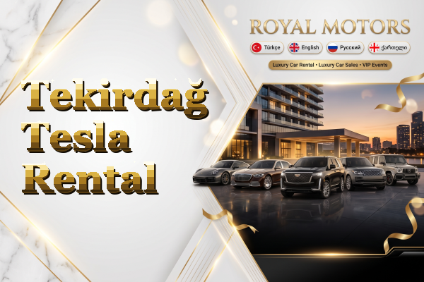 Tekirdağ Tesla Rental