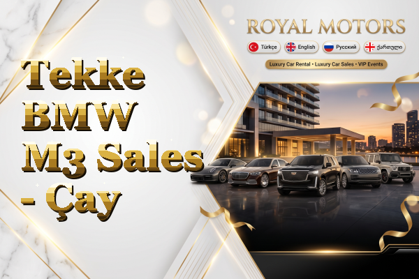 Tekke BMW M3 Sales - Çay