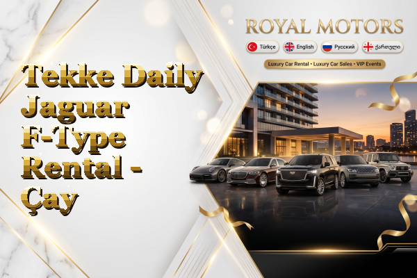 Tekke Daily Jaguar F-Type Rental - Çay