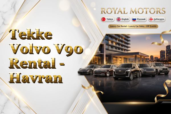 Tekke Volvo V90 Rental - Havran