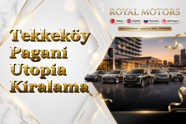 Tekkeköy Pagani Utopia Kiralama