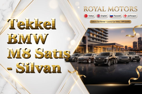 Tekkel BMW M8 Satış - Silvan