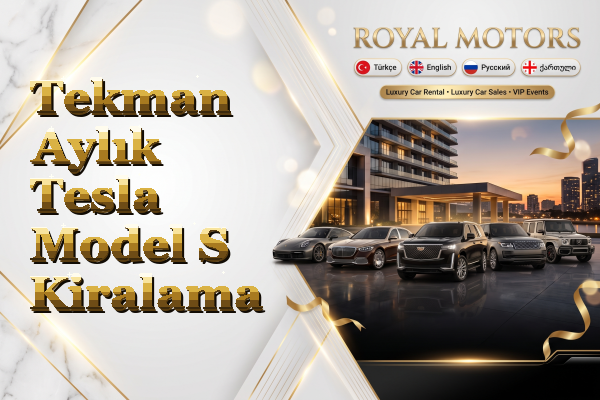 Tekman Aylık Tesla Model S Kiralama