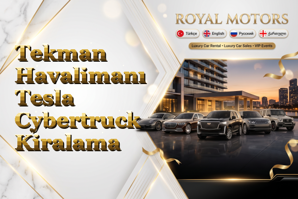 Tekman Havalimanı Tesla Cybertruck Kiralama