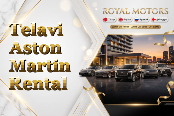 Telavi Aston Martin Rental