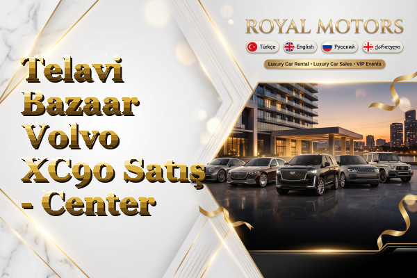 Telavi Bazaar Volvo XC90 Satış - Center