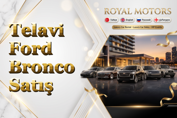 Telavi Ford Bronco Satış