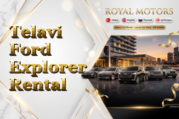 Telavi Ford Explorer Rental