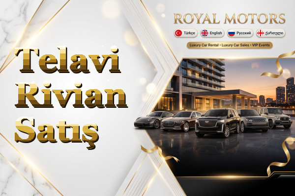 Telavi Rivian Satış