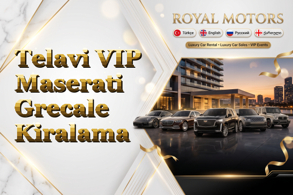 Telavi VIP Maserati Grecale Kiralama