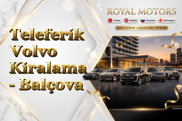 Teleferik Volvo Kiralama - Balçova