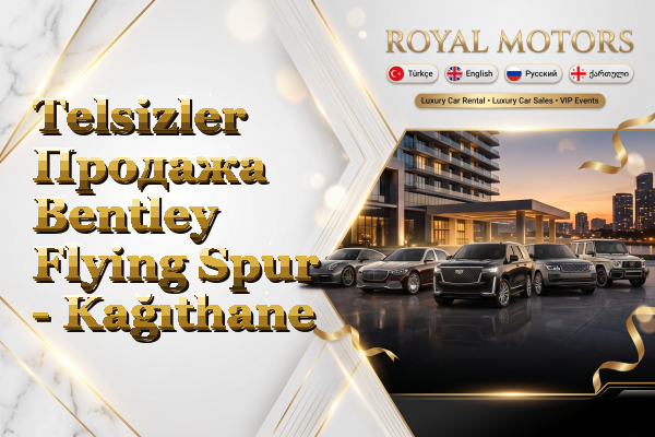 Telsizler Продажа Bentley Flying Spur - Kağıthane