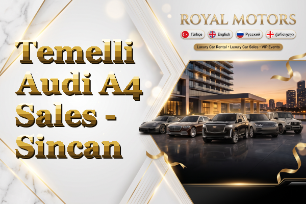 Temelli Audi A4 Sales - Sincan