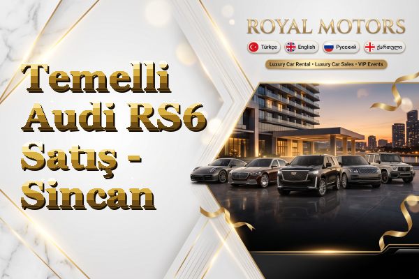 Temelli Audi RS6 Satış - Sincan