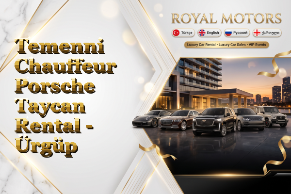 Temenni Chauffeur Porsche Taycan Rental - Ürgüp
