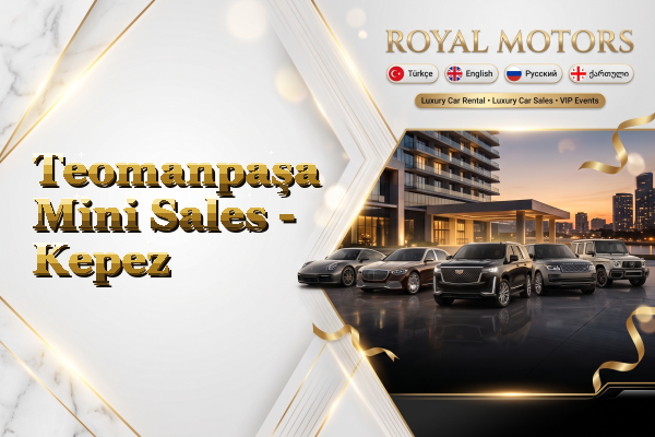 Teomanpaşa Mini Sales - Kepez