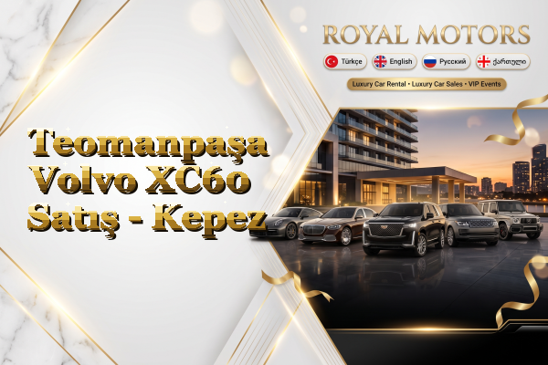 Teomanpaşa Volvo XC60 Satış - Kepez