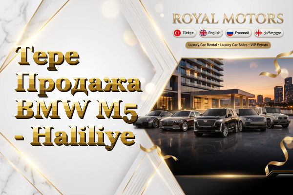 Tepe Продажа BMW M5 - Haliliye