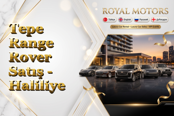 Tepe Range Rover Satış - Haliliye