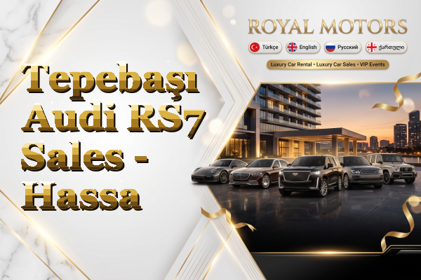 Tepebaşı Audi RS7 Sales - Hassa