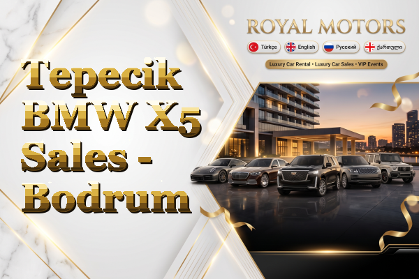 Tepecik BMW X5 Sales - Bodrum